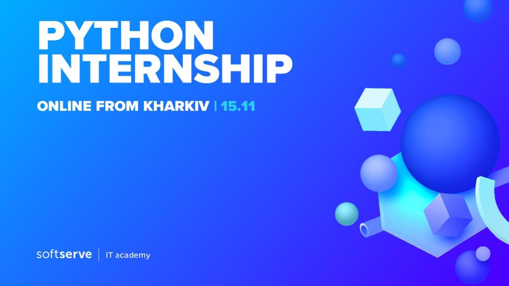 Cтажування Python від SoftServe IT Academy з можливістю працевлаштування